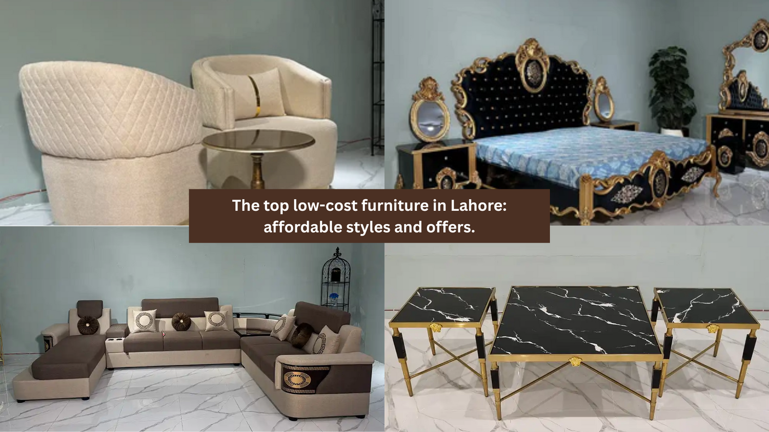 The top low-cost furniture in Lahore: affordable styles and offers.