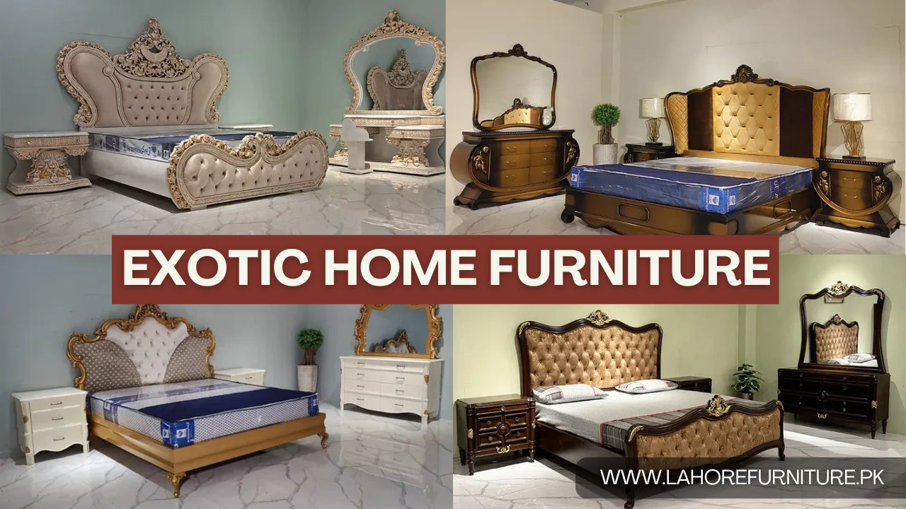 Exotic Home Furniture